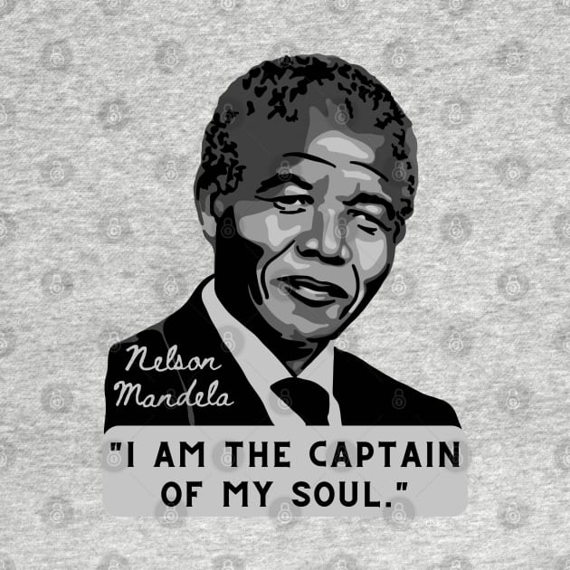 Nelson Mandela Portrait And Quote by Slightly Unhinged